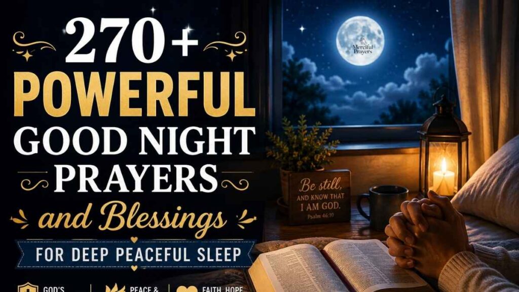 270+ Inspiring Good Night Prayers and Blessings for Sleep