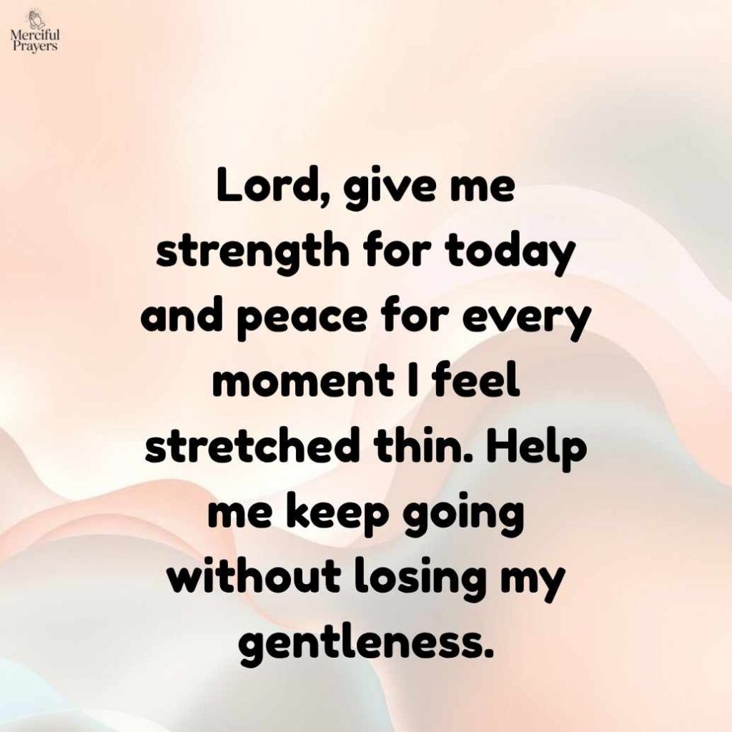 A Prayer for Peace and Strength