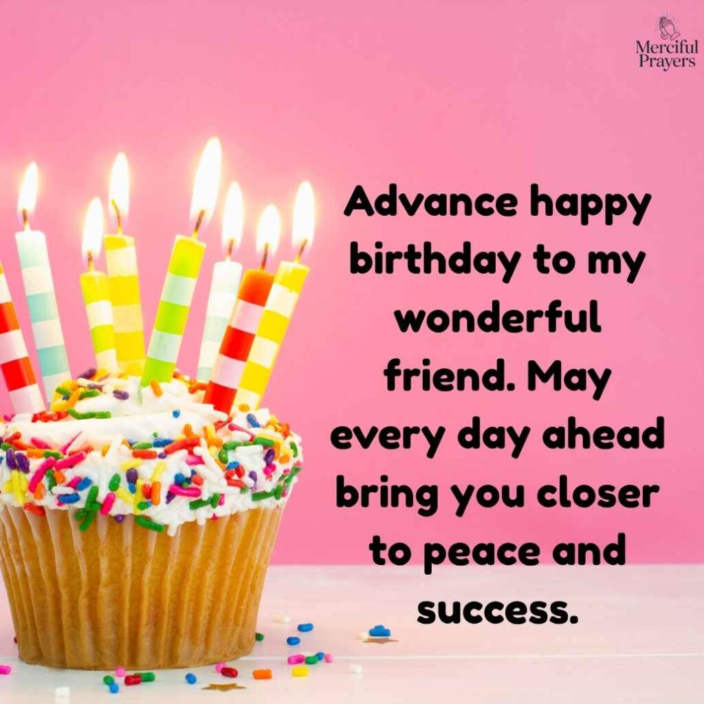 Advance Birthday WhatsApp Status for Friend