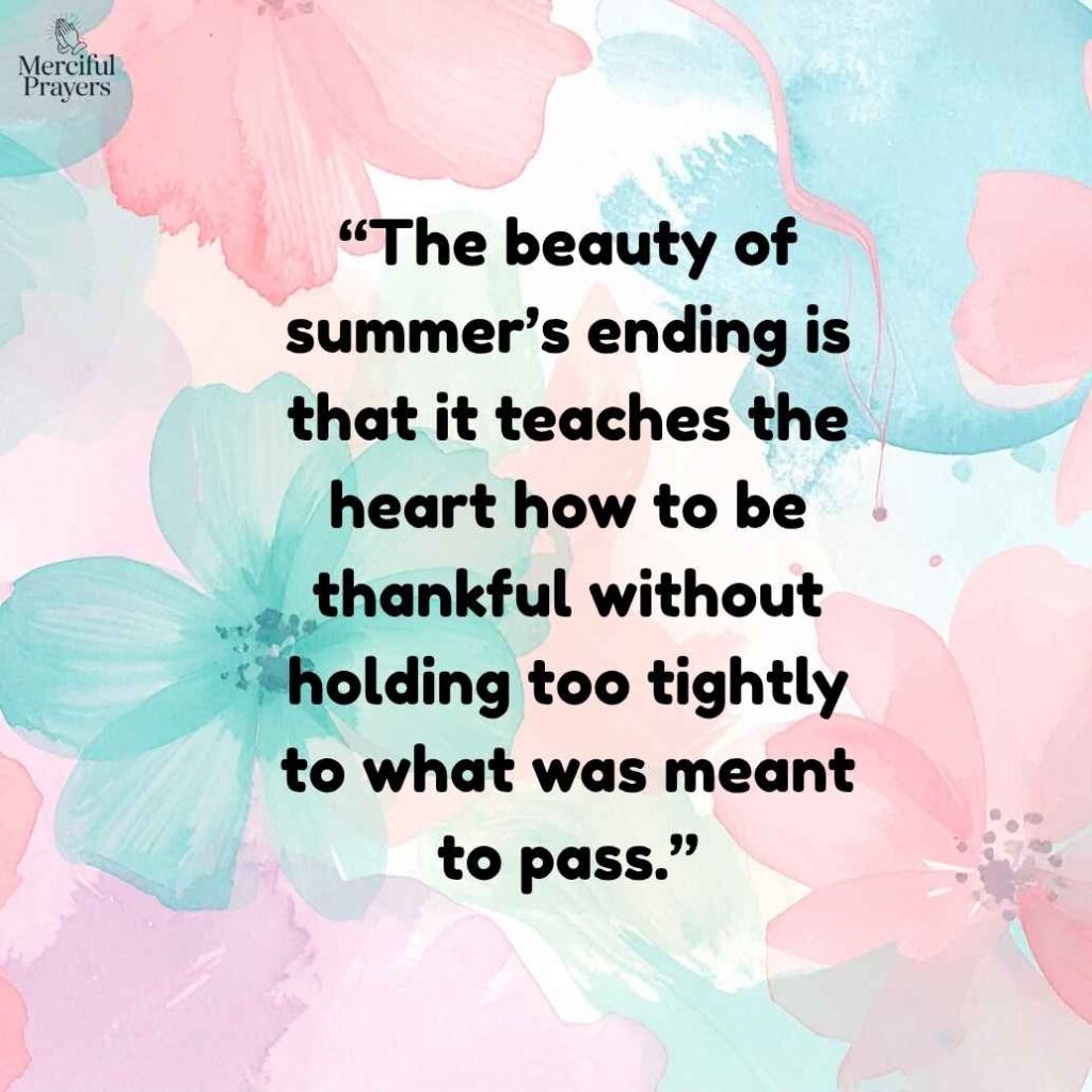 Beautiful End of Summer Quotes to Celebrate a Happy Season