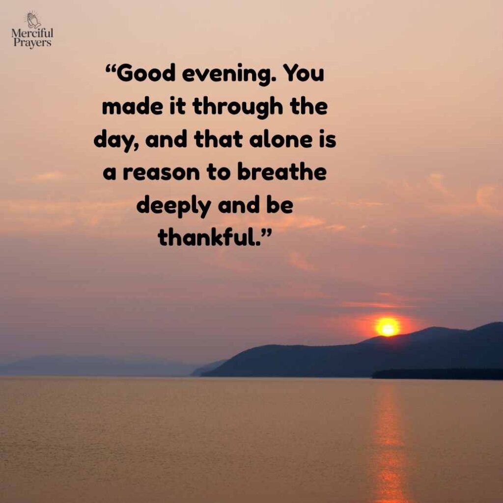 Beautiful Good Evening Blessings Quotes
