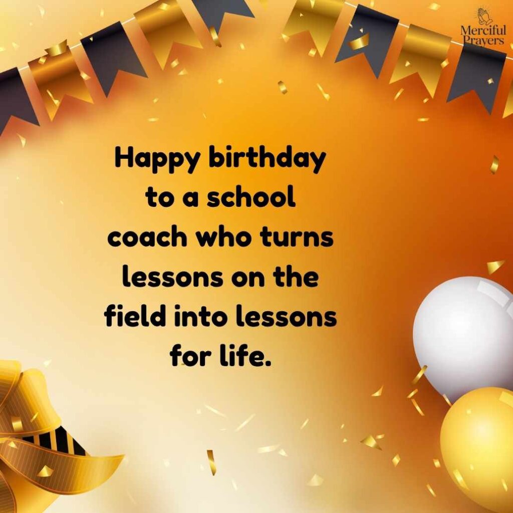 Birthday Wishes for School Coach