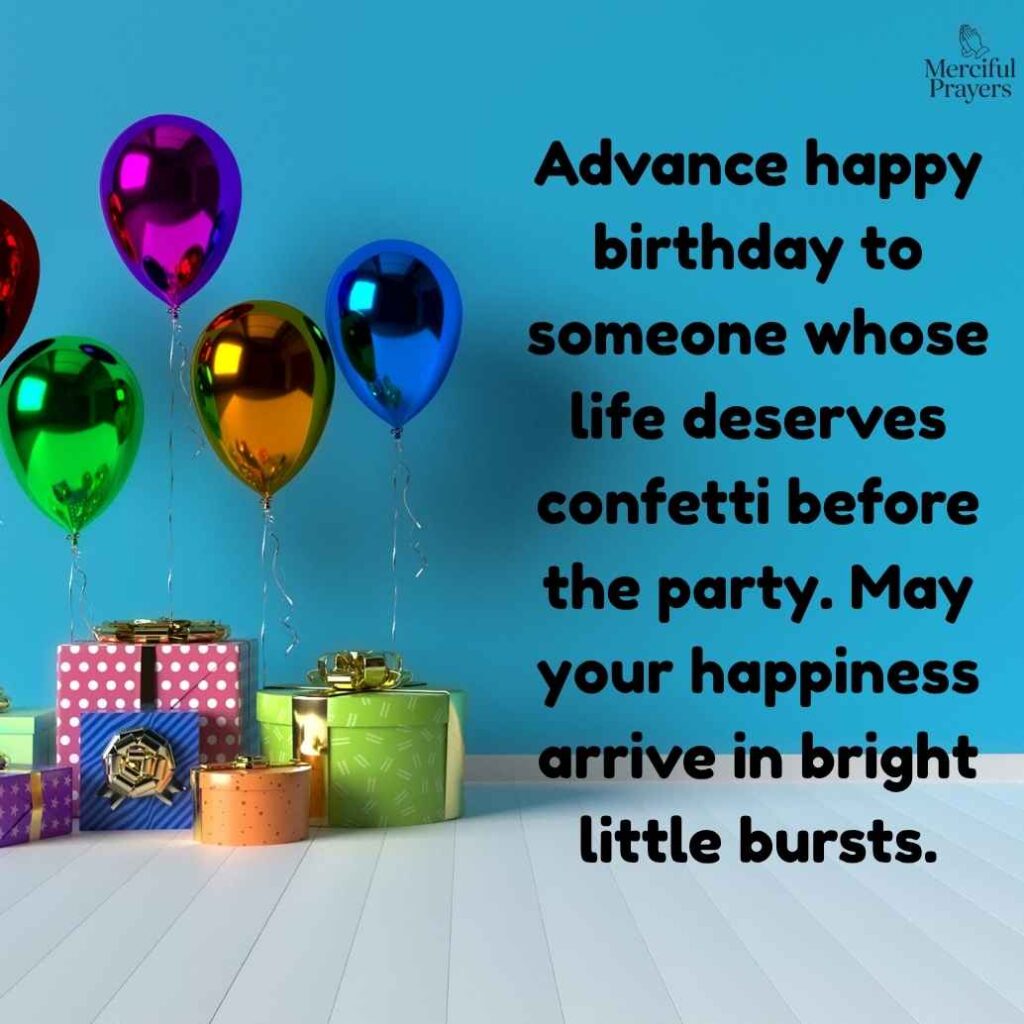 Creative Advance Birthday Messages Before the Special Day