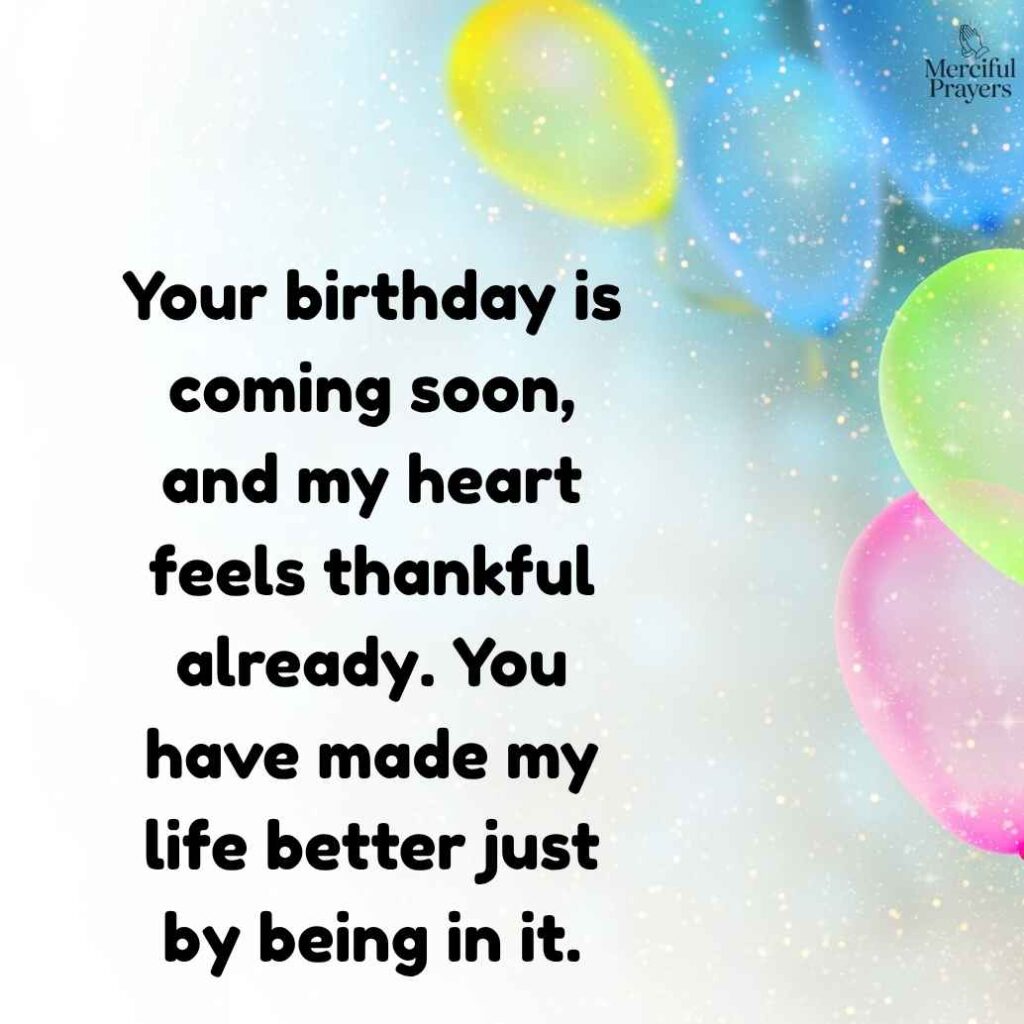 Emotional Advance Birthday Wishes for Close Friend