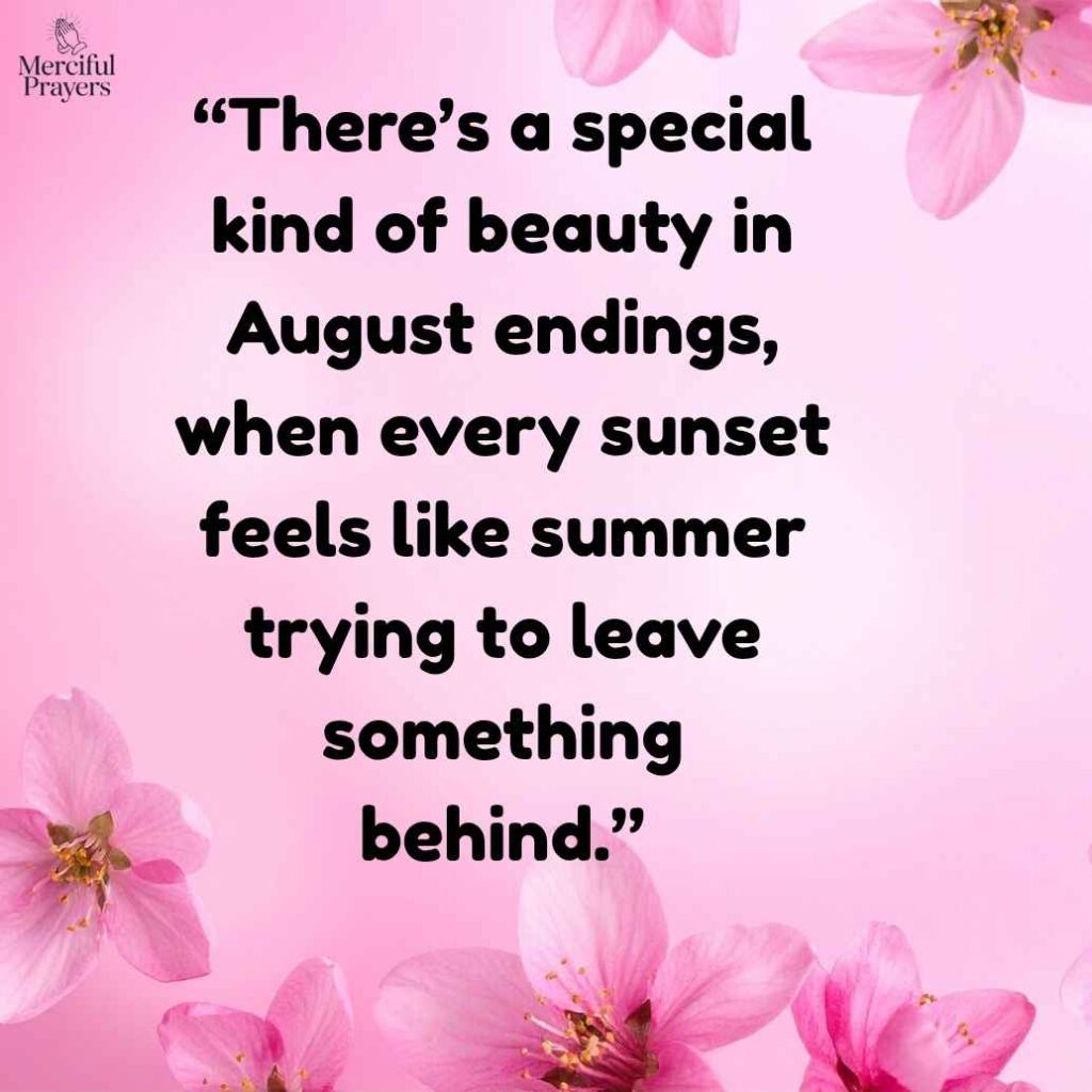 End of August Quotes to Welcome a New Season