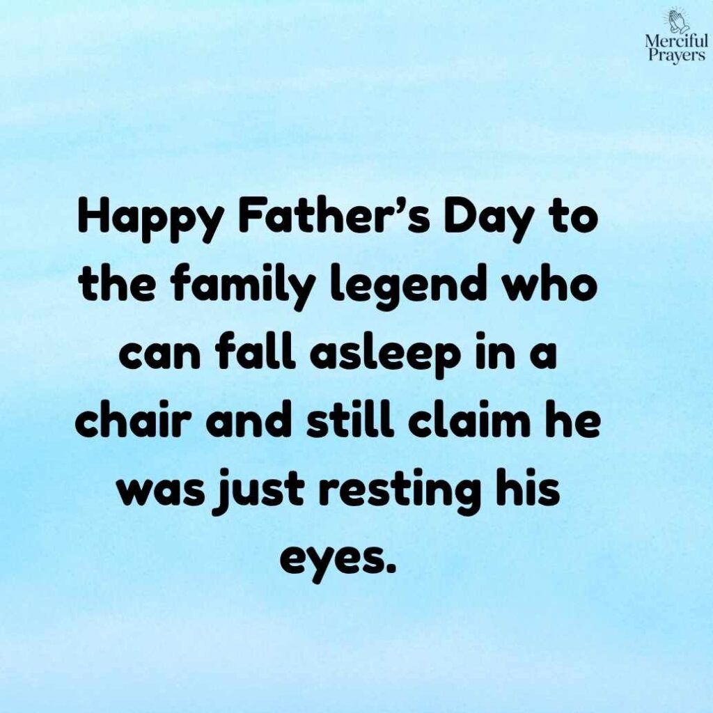Funny Fathers Day Quotes That Sound Like Real Dad Life