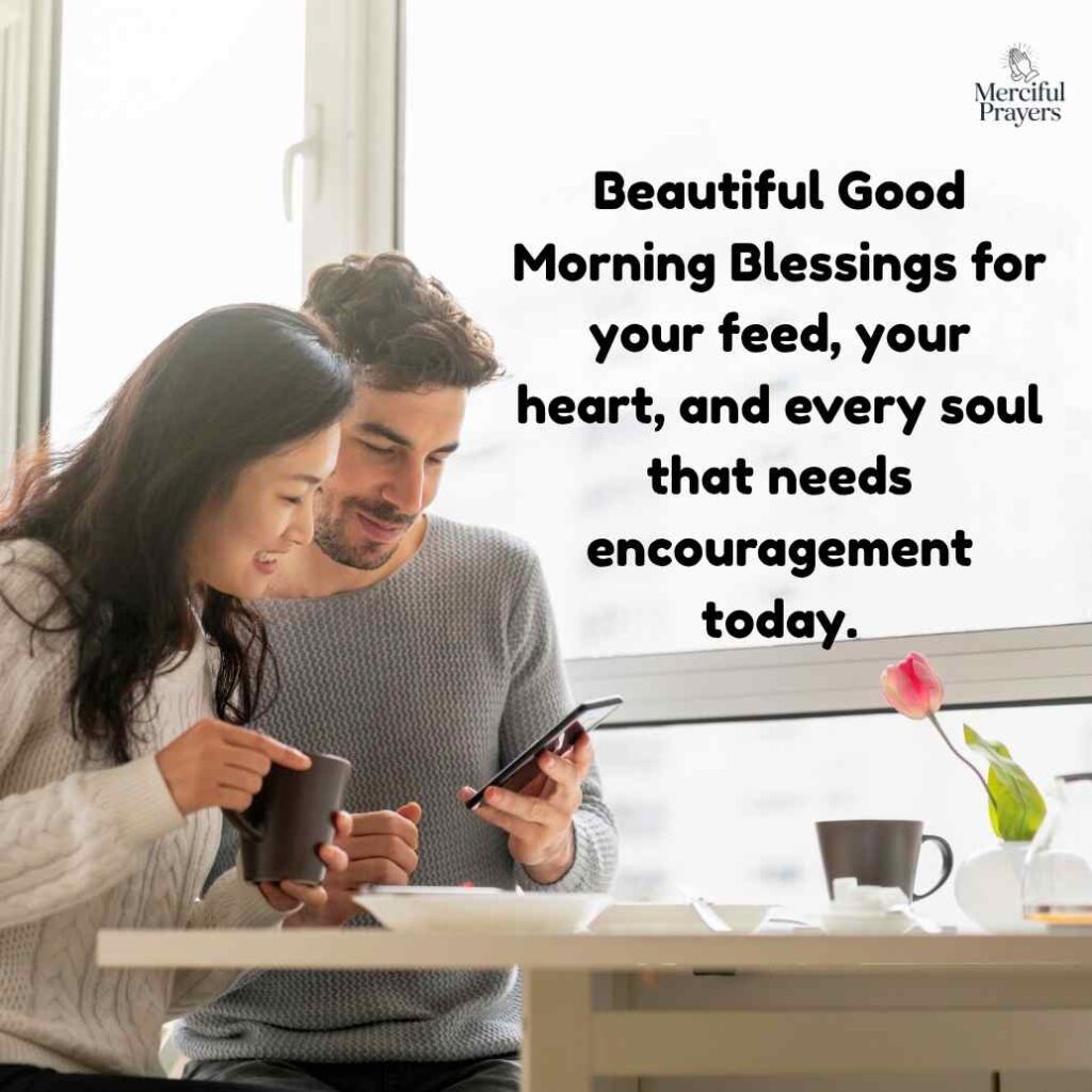 Good Morning Blessings Captions for Social Media