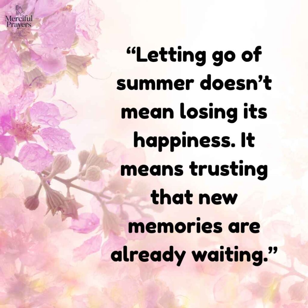 Inspirational End of Summer Quotes to Embrace Change