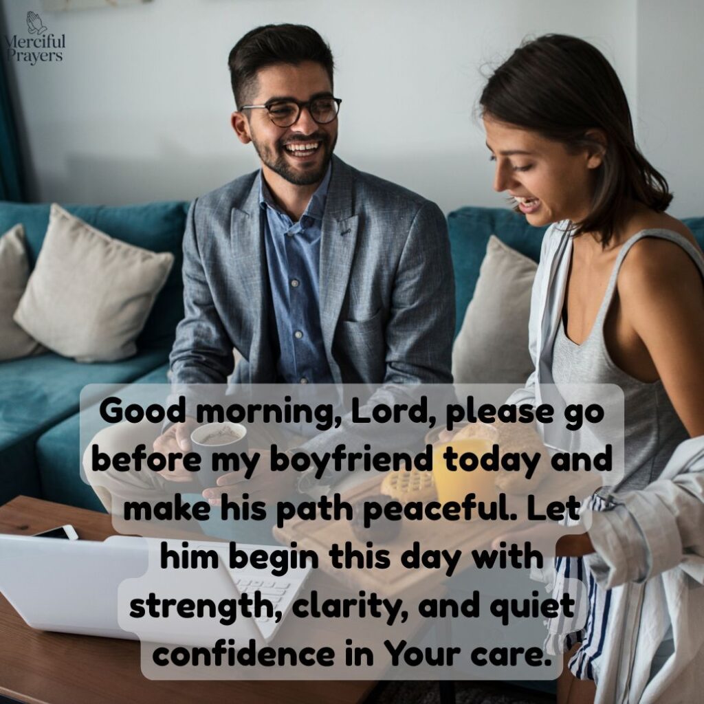 Morning Prayers for my Boyfriend Success