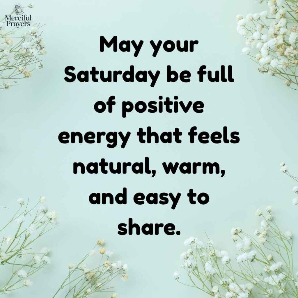 Positive Saturday Messages for a Calm and Happy Heart