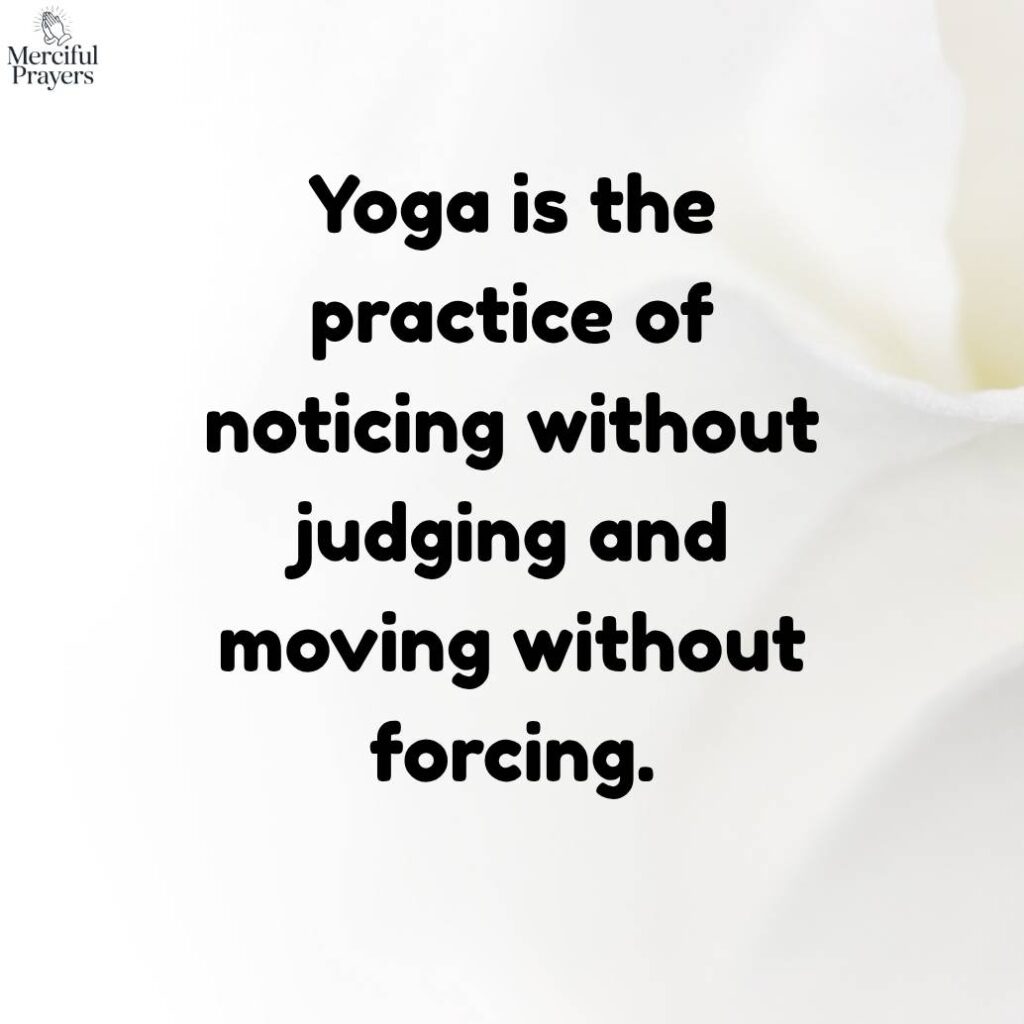Powerful Yoga Quotes About Mindfulness and Inner Peace