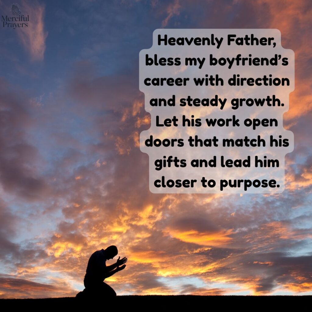 Prayers for Boyfriend Career, Work, Goals, and Dreams