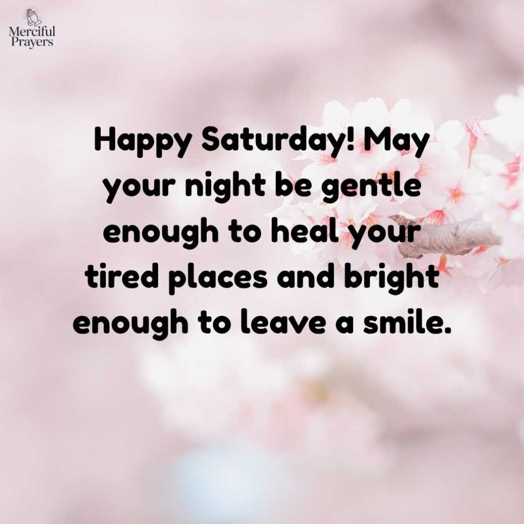 Saturday Night Quotes for Peace, Rest, and Gratitude