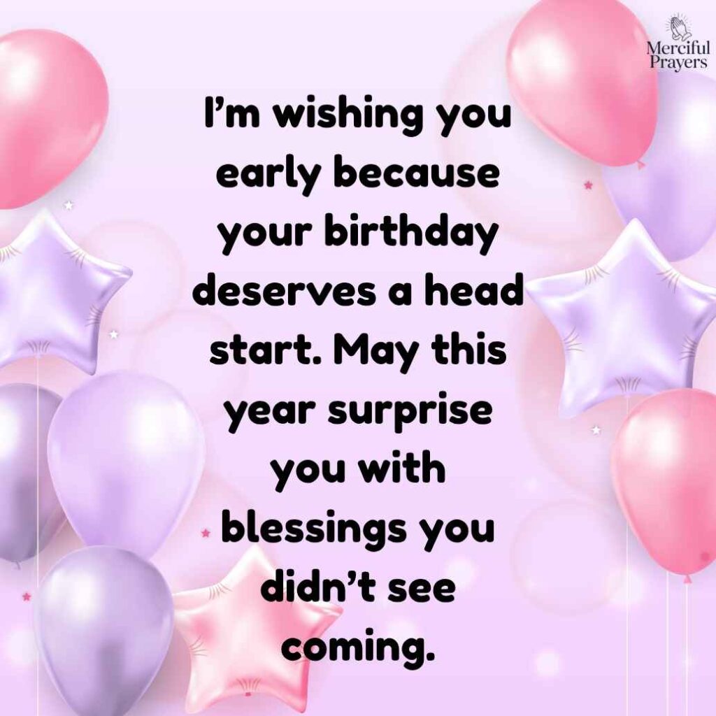 Unique Advance Birthday Wishes for Friend in 2026