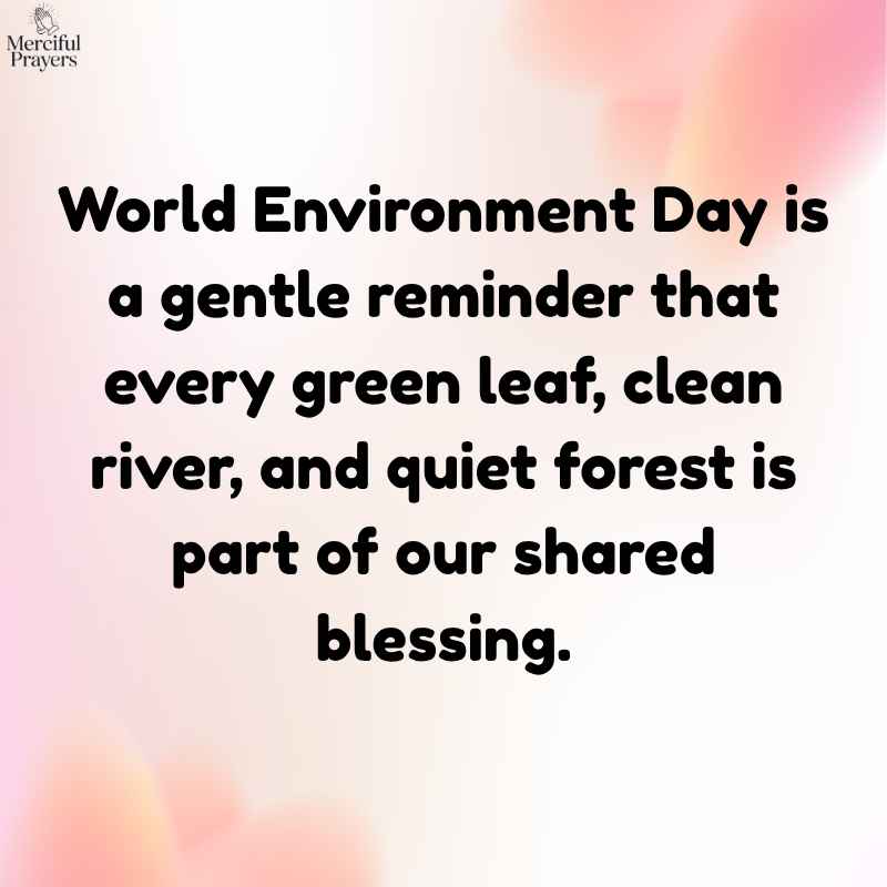 World Environment Day Quotes to Celebrate Our Planet