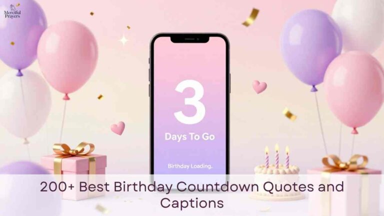 200+ Birthday Countdown Quotes and Captions for Instagram: Short, Funny, Cute, Love, Friends, Story, and One Day to Go Ideas